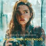 The Girl from Hollywood, Edgar Rice Burroughs