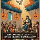 The Complete Gnostic Divine Feminine ..., Norea