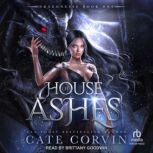 House of Ashes, Cate Corvin