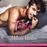 Taste, Melanie Harlow