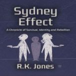 Sydney Effect, R K Jones