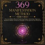 369 Manifestation Method, Inner Growth Press