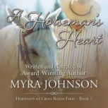 A Horsemans Heart, Myra Johnson