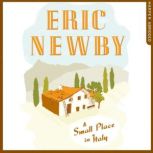 A Small Place in Italy, Eric Newby