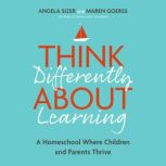 Think Differently About Learning, Maren Goerss