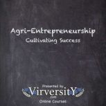 AgriEntrepreneurship, Virversity Online Courses