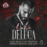 Dario DeLuca, Sade Rena