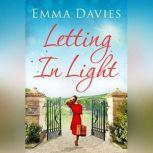 Letting In Light, Emma Davies