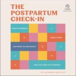The Postpartum CheckIn, Dr. Alexandra MacKillop