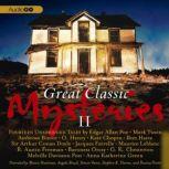 Great Classic Mysteries II, Various Authors
