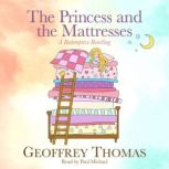 The Princess and the Mattresses, Geoffrey Thomas