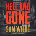 Hell and Gone, Sam Wiebe