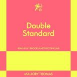 Double Standard, Mallory Thomas