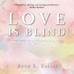 Love is Blind, Ruth Vallis