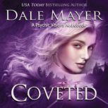 Coveted, Dale Mayer