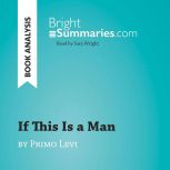If This Is a Man by Primo Levi Book ..., Bright Summaries