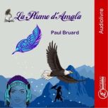 La Plume dAmala, Paul Bruard