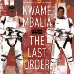 Star Wars The Last Order, Kwame Mbalia