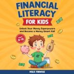 Financial Literacy for Kids, Max Finwise