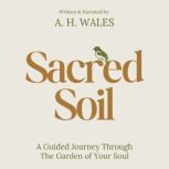 Sacred Soil, Adriana Wales