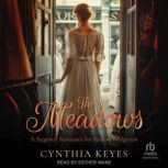 The Meadows, Cynthia Keyes