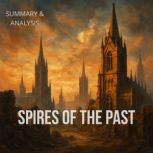 Spires of the Past Book summary  an..., Alexander Pike