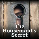 The Housemaids Secret, Freida McFadden