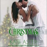 Romancing Christmas, Kate Aster