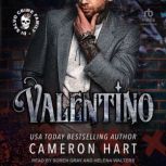 Valentino, Cameron Hart
