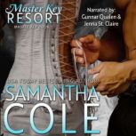 Master Key Resort, Samantha Cole