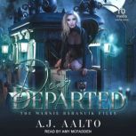 Dear Departed, A.J. Aalto