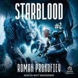 Starblood 2, Roman Prokofiev