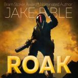 Roak Galactic Bounty Hunter, Jake Bible
