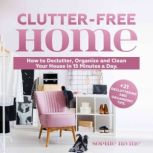 ClutterFree Home, Sophie Irvine