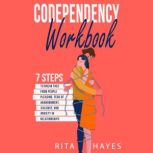 Codependency Workbook, Rita Hayes