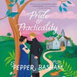 Pride and Practicality, Pepper Basham