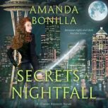 Secrets at Nightfall, Amanda Bonilla