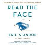 Read the Face Face Reading for Success in Your Career, Relationships, and Health, Eric Standop
