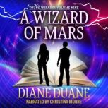 A Wizard of Mars, Diane Duane