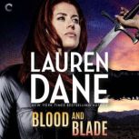 Blood and Blade, Lauren Dane