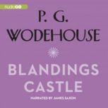 Blandings Castle and Elsewhere, P. G. Wodehouse