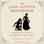 The Jane Austen Handbook, Margaret C. Sullivan
