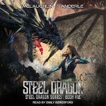 Steel Dragon 5, Michael Anderle