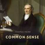 Common Sense, Thomas Paine