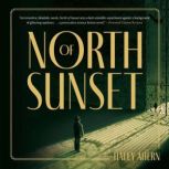 North Of Sunset, Haley Ahern
