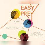 Easy Prey, Catherine Lo