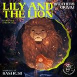 Lily and the Lion Story Time, Episod..., Brothers Grimm