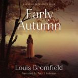 Early Autumn, Louis Bromfield