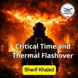 Critical Time and Thermal Flashover, Sherif Khaled