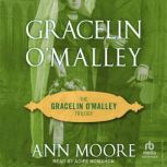 Gracelin OMalley, Ann Moore